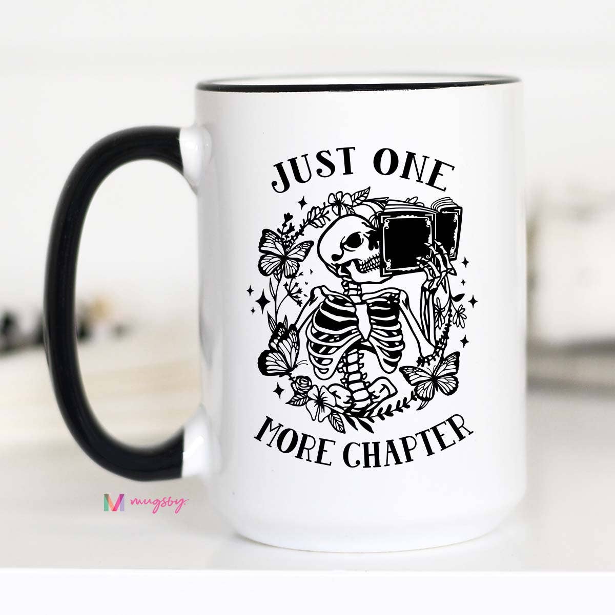 Just One More Chapter Coffee Mug, Book Lover Mug, Book Store: 11oz