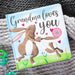 Grandma Loves You (Children's Book, Back - to - School Gifts) - The Bronze Butterfly