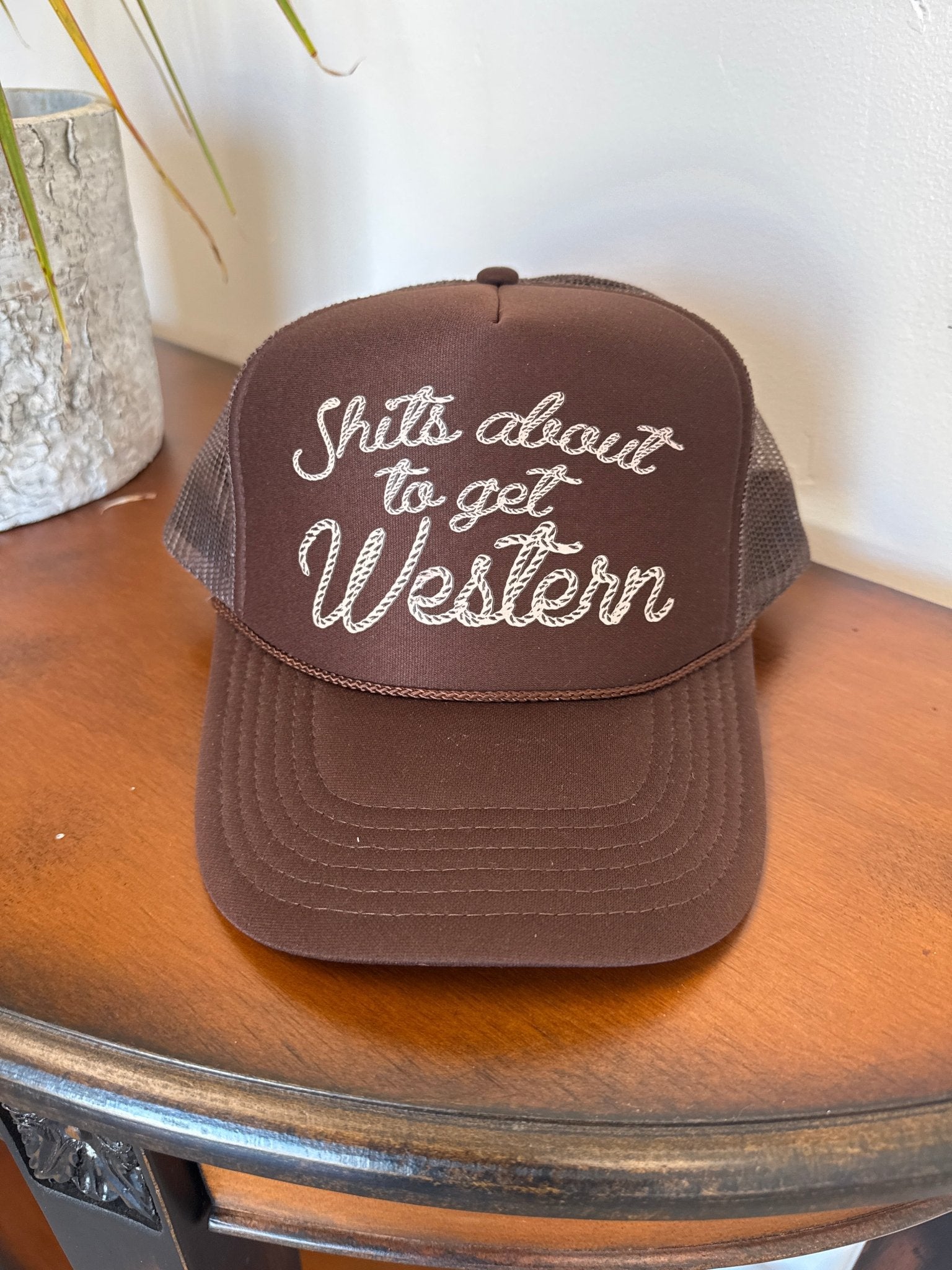 Shits About To Get Western Trucker Hat | Western Cap | Rodeo - The Bronze Butterfly