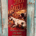 Shot Gun Shell Metal Sign - The Bronze Butterfly