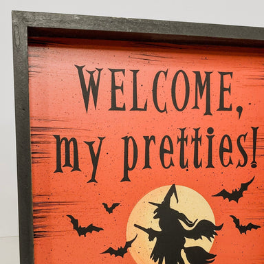 Welcome, my pretties Wall Decor - The Bronze Butterfly