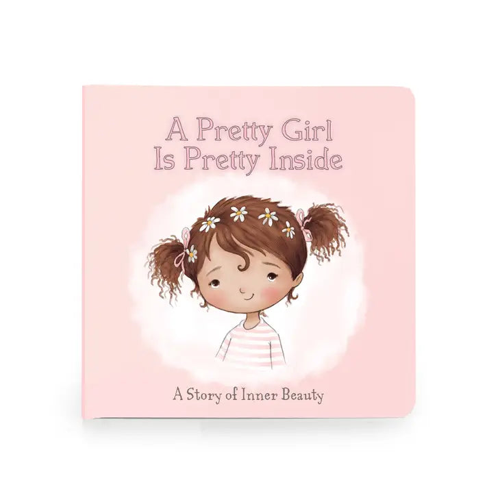 A PRETTY GIRL Board Book ( Brown Hair)
